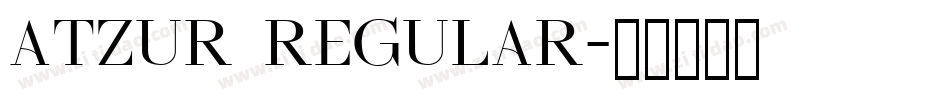 atzur regular字体转换